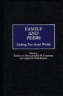 Image for Family and peers: linking two social worlds