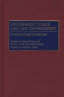 Image for Government ethics and law enforcement: toward global guidelines