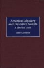 Image for American mystery and detective novels: a reference guide.