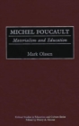 Image for Michel Foucault: materialism and education