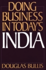 Image for Doing business in today&#39;s India