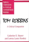Image for Tom Robbins: a critical companion