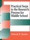 Image for Practical steps to the research process for middle school