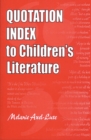 Image for Quotation index to children&#39;s literature