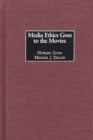 Image for Media ethics goes to the movies
