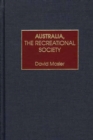 Image for Australia, the recreational society
