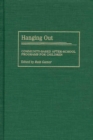 Image for Hanging out: community-based after-school programs for children