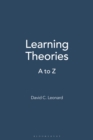 Image for Learning theories, A to Z