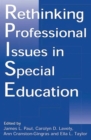 Image for Rethinking professional issues in special education