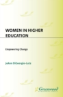 Image for Women in higher education: empowering change