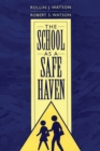 Image for The school as a safe haven