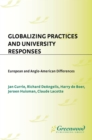 Image for Globalizing practices and university responses: European and Anglo-American differences