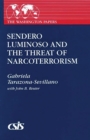 Image for Sendero Luminoso and the Threat of Narcoterrorism.