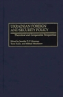 Image for Ukrainian foreign and security policy: theoretical and comparative perspectives