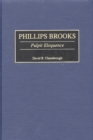 Image for Phillips Brooks: pulpit eloquence