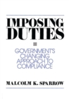 Image for Imposing duties: government&#39;s changing approach to compliance