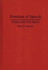 Image for Freedom of speech: words are not deeds