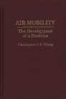 Image for Air mobility: the development of a doctrine