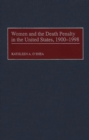 Image for Women and the death penalty in the United States, 1900-1998