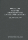 Image for Voltaire and the theatre of the eighteenth century