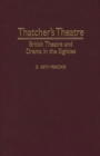 Image for Thatcher&#39;s theatre: British theatre and drama in the eighties