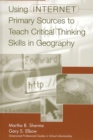 Image for Using internet primary sources to teach critical thinking skills in geography