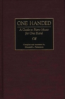 Image for One handed: a guide to piano music for one hand
