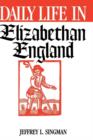 Image for Daily Life in Elizabethan England