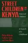 Image for Street children in Kenya: voices of children in search of a childhood