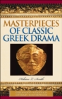 Image for Masterpieces of Classic Greek Drama