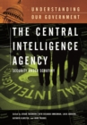 Image for The Central Intelligence Agency: security under scrutiny
