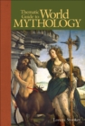 Image for Thematic guide to world mythology