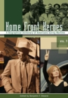 Image for Home front heroes: a biographical dictionary of Americans during wartime