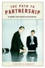 Image for The path to partnership: a guide for junior associates