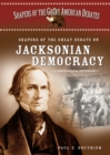 Image for Shapers of the great debate on Jacksonian democracy: a biographical dictionary