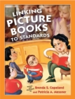 Image for Linking picture books to standards
