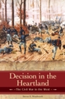Image for Decision in the heartland: the Civil War in the West