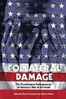 Image for Collateral damage: how the U.S. war on terrorism is harming American mental health