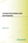 Image for China&#39;s reforms and reformers