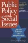 Image for Public policy and social issues: Jewish sources and perspectives