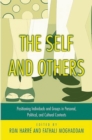 Image for The self and others: positioning individuals and groups in personal, political, and cultural contexts