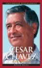 Image for Cesar Chavez: a biography