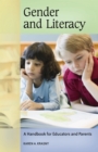 Image for Gender and literacy: a handbook for educators and parents