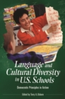 Image for Language and cultural diversity in U.S. schools: democratic principles in action