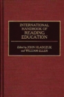 Image for International handbook of reading education