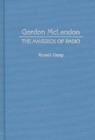 Image for Gordon McLendon: the maverick of radio