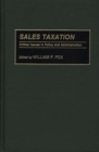 Image for Sales taxation: critical issues in policy and administration