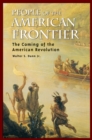 Image for People of the American frontier: the coming of the American revolution