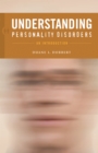 Image for Understanding personality disorders: an introduction