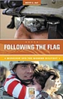 Image for Following the flag: marriage and the modern military